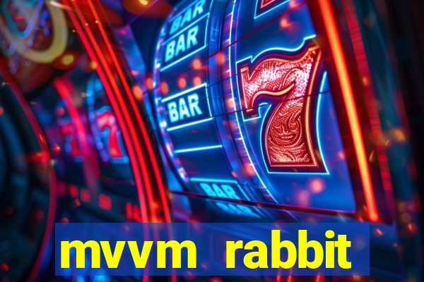 mvvm rabbit download filmes